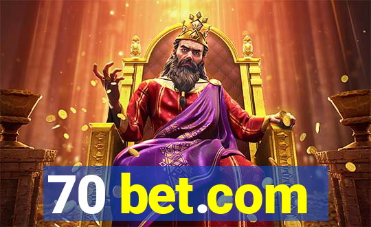 70 bet.com